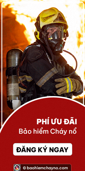 Đăng ký Bảo Hiểm Cháy Nổ Nhà, Chung cư & Nhà xưởng